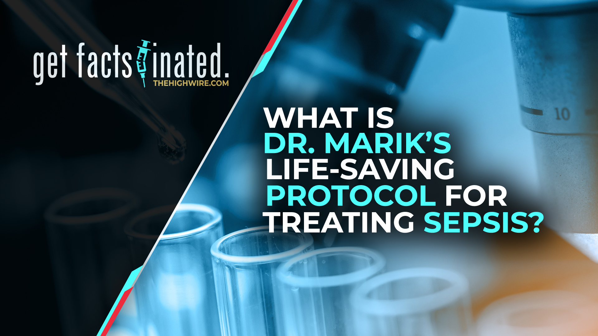 WHAT IS DR. MARIK’S LIFESAVING PROTOCOL FOR TREATING SEPSIS? The